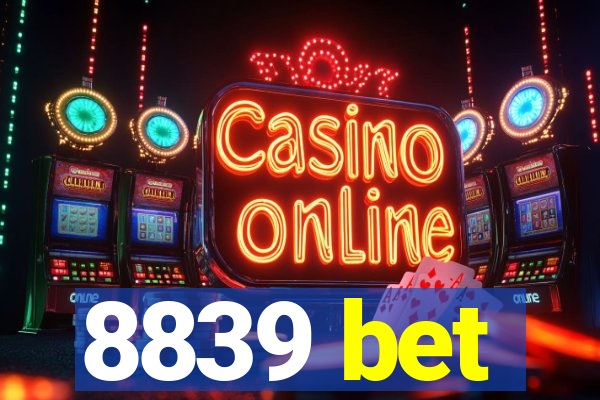 8839 bet